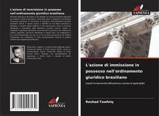 Buchcover von L'azione di immissione in possesso nell'ordinamento giuridico brasiliano