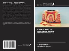 Couverture de ENDODONCIA REGENERATIVA