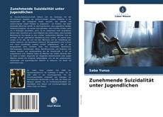 Buchcover von Zunehmende Suizidalität unter Jugendlichen