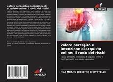 Buchcover von valore percepito e intenzione di acquisto online: il ruolo dei rischi