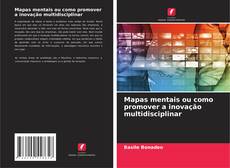 Buchcover von Mapas mentais ou como promover a inovação multidisciplinar
