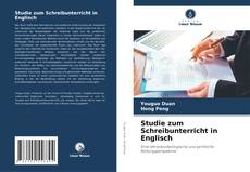 Couverture de Studie zum Schreibunterricht in Englisch