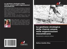 Capa do livro de La gestione strategica delle risorse umane nelle organizzazioni mozambicane 