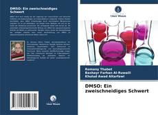DMSO: Ein zweischneidiges Schwert的封面