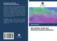 Capa do livro de Der Redox-Code bei Stoffwechselkrankheiten 
