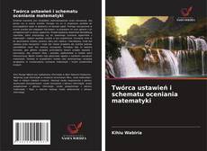 Copertina di Twórca ustawień i schematu oceniania matematyki