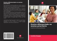 Couverture de Ensino diferenciado no ensino prioritário
