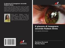 Copertina di Il piacere di insegnare secondo Rubem Alves