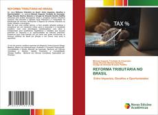 REFORMA TRIBUTÁRIA NO BRASIL的封面
