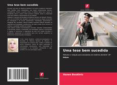 Couverture de Uma tese bem sucedida