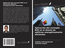 Borítókép a  Aplicación del concepto BIM en el diseño de edificios energéticamente eficientes - hoz