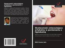 Buchcover von Skuteczność znieczulająca artykainy w porównaniu z lignokainą