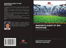 Couverture de BIOFERTILISANT ET BIO PESTICIDE