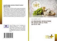 Buchcover von LE DISCOURS-REVELATION DE JESUS SUR LE PAIN (Jn 6,35-59)