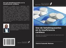 Capa do livro de Uso de betabloqueantes en la insuficiencia cardíaca 