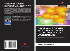 GOVERNANCE OF PUBLIC PROCUREMENT IN THE DRC IN THE FACE OF VULNERABILITY kitap kapağı