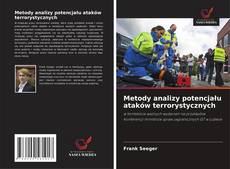 Couverture de Metody analizy potencjału ataków terrorystycznych