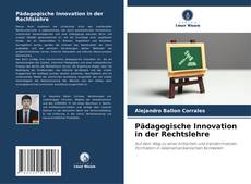 Обложка Pädagogische Innovation in der Rechtslehre