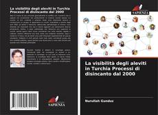 Borítókép a  La visibilità degli aleviti in Turchia Processi di disincanto dal 2000 - hoz