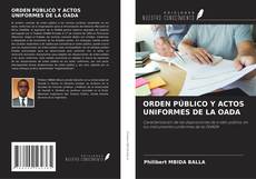 Copertina di ORDEN PÚBLICO Y ACTOS UNIFORMES DE LA OADA