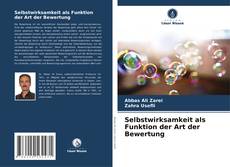 Bookcover of Selbstwirksamkeit als Funktion der Art der Bewertung