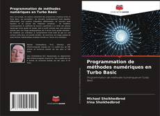 Couverture de Programmation de méthodes numériques en Turbo Basic