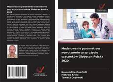 Capa do livro de Modelowanie parametrów nowotworów przy użyciu szacunków Globocan Polska 2020 