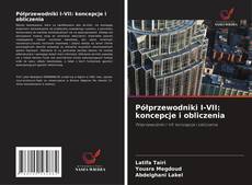 Copertina di Półprzewodniki I-VII: koncepcje i obliczenia