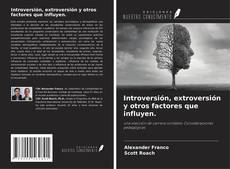 Introversión, extroversión y otros factores que influyen.的封面