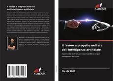 Capa do livro de Il lavoro a progetto nell'era dell'intelligenza artificiale 