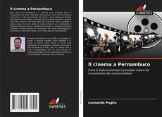 Couverture de Il cinema a Pernambuco