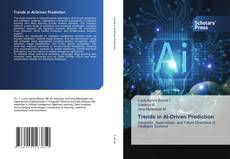 Bookcover of Trends in AI-Driven Prediction