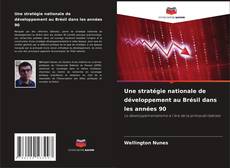 Обложка Une stratégie nationale de développement au Brésil dans les années 90