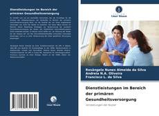 Capa do livro de Dienstleistungen im Bereich der primären Gesundheitsversorgung 