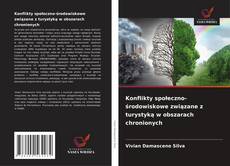 Couverture de Konflikty społeczno-środowiskowe związane z turystyką w obszarach chronionych