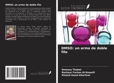 Copertina di DMSO: un arma de doble filo