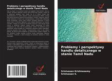 Buchcover von Problemy i perspektywy handlu detalicznego w stanie Tamil Nadu