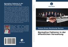 Borítókép a  Normative Faktoren in der öffentlichen Verwaltung - hoz