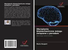 Обложка Obciążenia biomechaniczne mózgu związane z porodem
