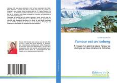 Couverture de l'amour est un Iceberg