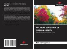 Buchcover von POLITICAL SOCIOLOGY OF MODERN SOCIETY