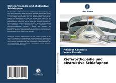 Kieferorthopädie und obstruktive Schlafapnoe的封面