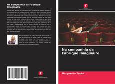 Portada del libro de Na companhia da Fabrique Imaginaire