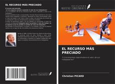 Обложка EL RECURSO MÁS PRECIADO