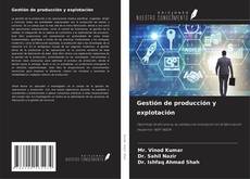 Couverture de Gestión de producción y explotación