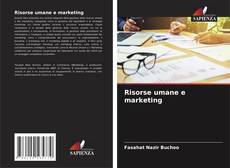 Risorse umane e marketing的封面