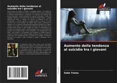 Capa do livro de Aumento della tendenza al suicidio tra i giovani 