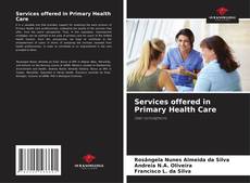 Copertina di Services offered in Primary Health Care
