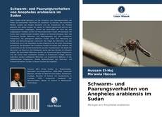 Copertina di Schwarm- und Paarungsverhalten von Anopheles arabiensis im Sudan