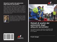 Bookcover of Metodi di analisi del potenziale degli attacchi terroristici